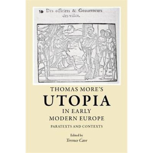 Thomas More's Utopia in early modern Europe