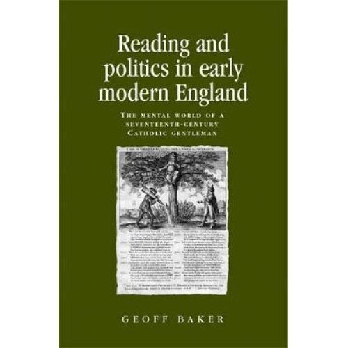 Reading and politics in early modern England