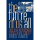 The Future of Us All 1