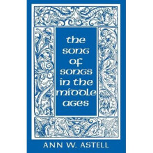 The Song of Songs in the Middle Ages
