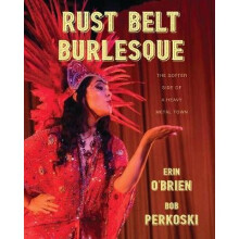Rust Belt Burlesque