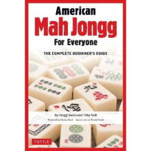 American Mah Jongg for Everyone The Complete Beginner's Guide