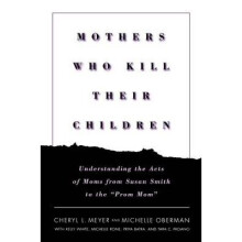 Mothers Who Kill Their Children