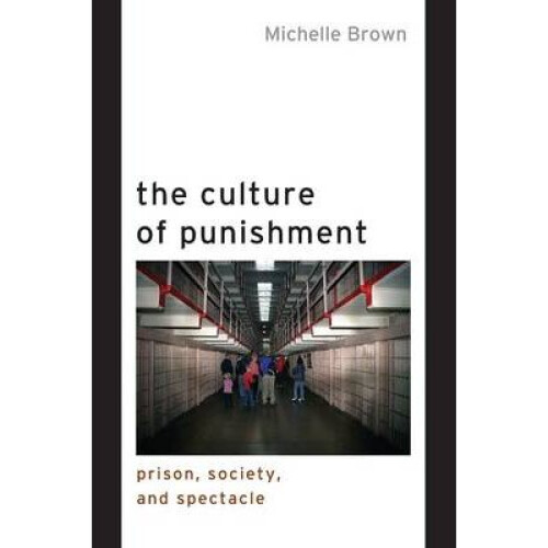 The Culture of Punishment