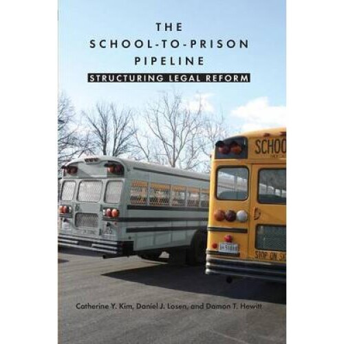 The School-to-Prison Pipeline