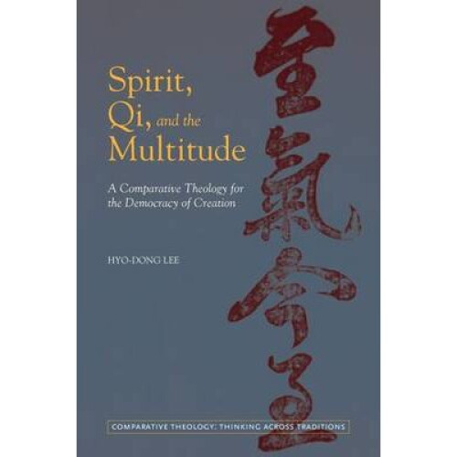 Spirit, Qi, and the Multitude