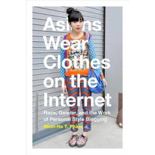 Asians Wear Clothes on the Internet