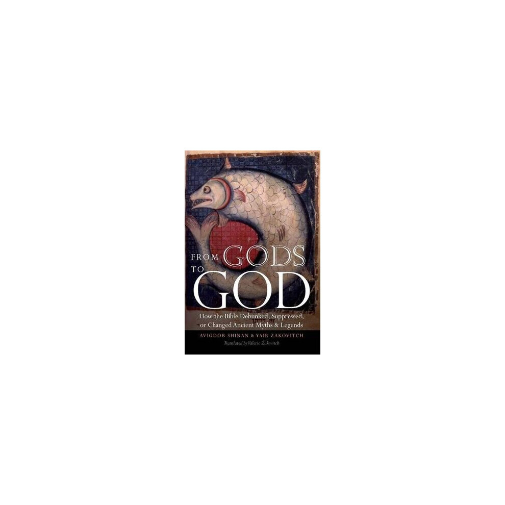 From Gods to God