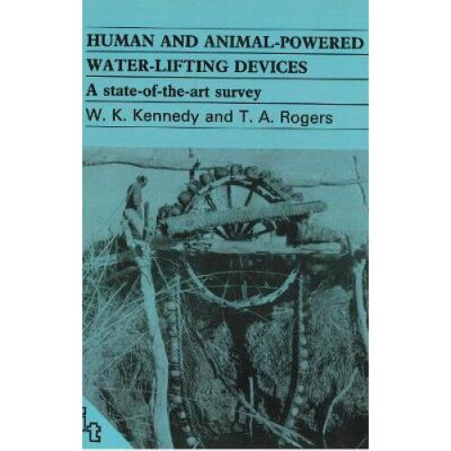 Human and Animal-powered Water Lifting Devices