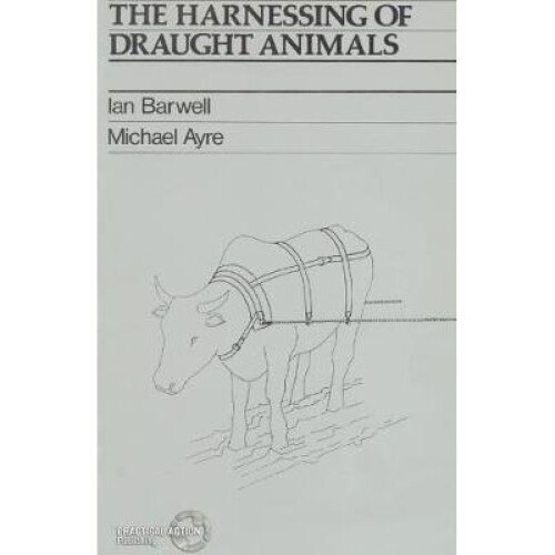 The Harnessing of Draught Animals