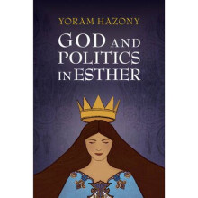 God and Politics in Esther
