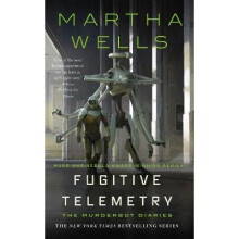Fugitive Telemetry Murderbot Diaries, 6