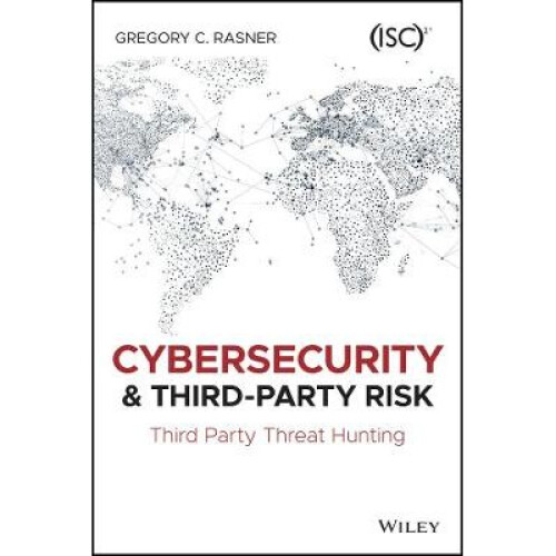 Cybersecurity and Third-Party Risk