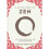A Little Bit of Zen 1