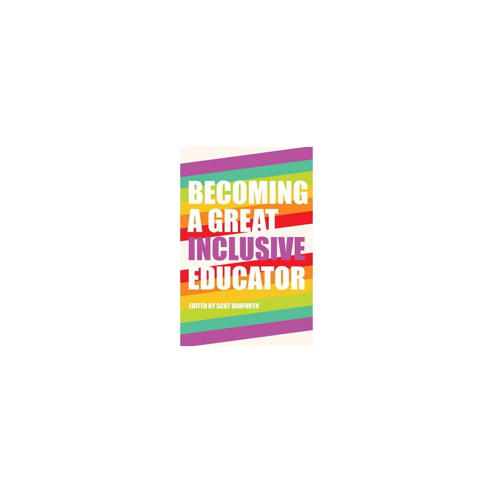 Becoming a Great Inclusive Educator