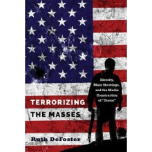 Terrorizing the Masses
