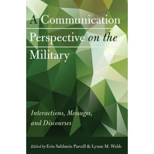 A Communication Perspective on the Military