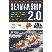 Seamanship 20 Everything you need to know to get yourself out of trouble at sea
