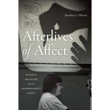 Afterlives of Affect