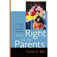 The Right to Be Parents