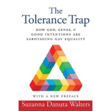 The Tolerance Trap