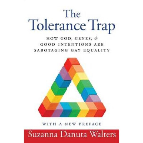 The Tolerance Trap