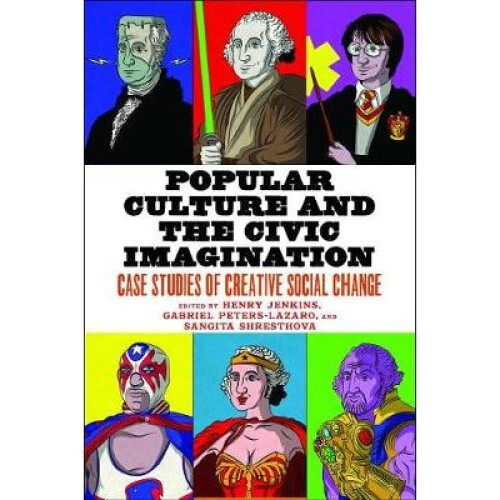 Popular Culture and the Civic Imagination