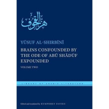 Brains Confounded by the Ode of Abu Shaduf Expounded and Risible Rhymes