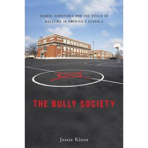 The Bully Society