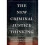 The New Criminal Justice Thinking 1
