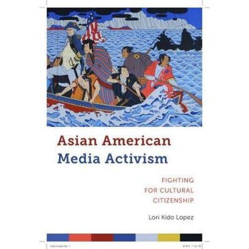 Asian American Media Activism