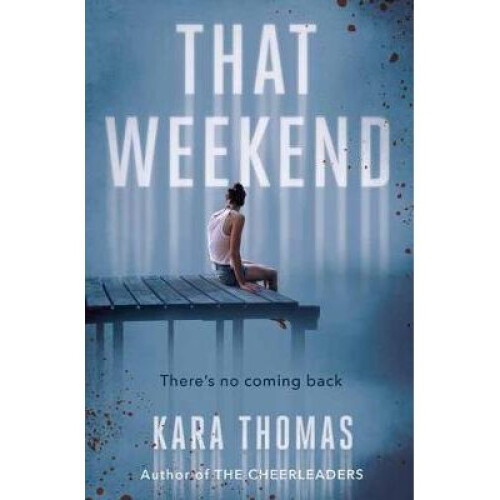 That Weekend