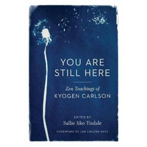 You Are Still Here