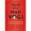 Tales of a Mad Yogi 1