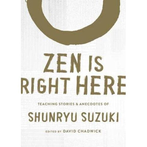 Zen Is Right Here