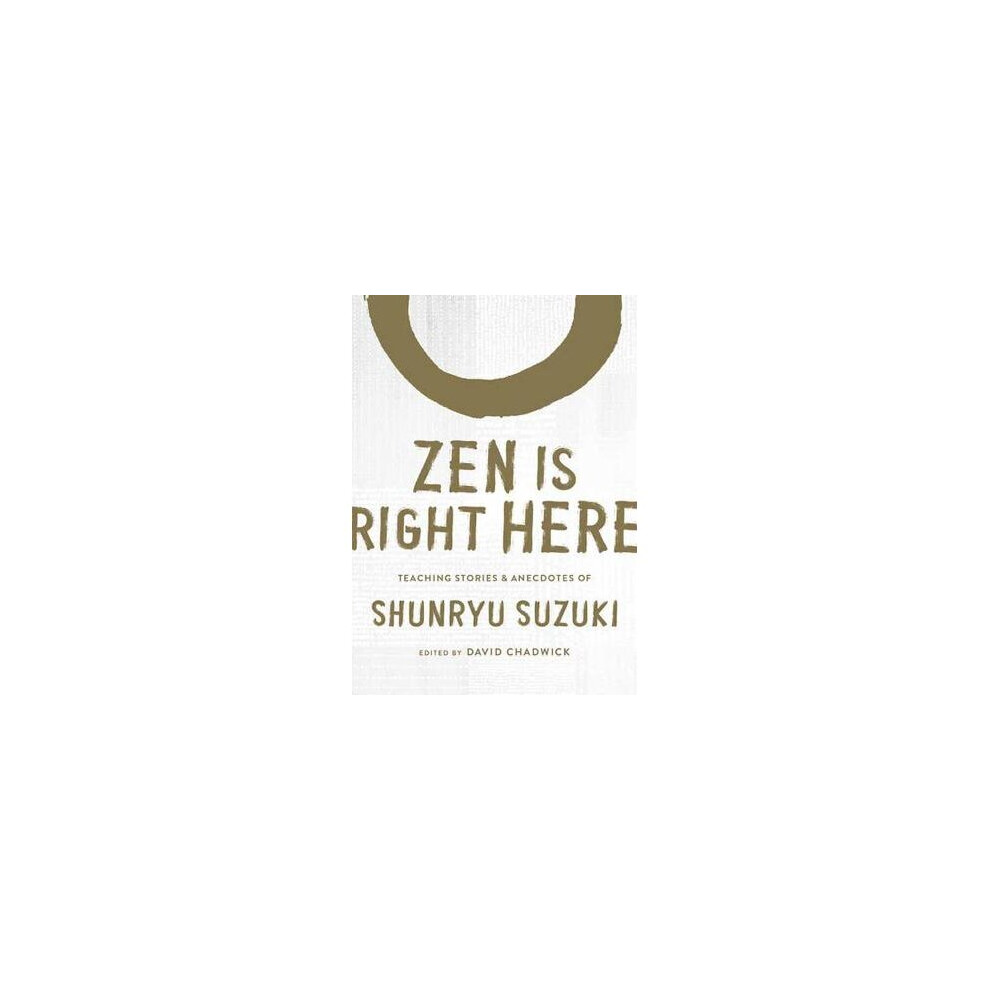 Zen Is Right Here