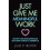 Just Give Me Meaningful Work 1