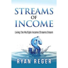 Streams of Income Living the Multiple Income Streams Dream