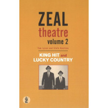 Zeal Theatre volume 2 King Hit Lucky Country