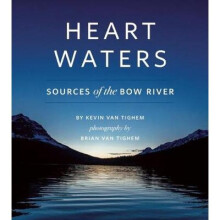 Heart Waters Sources of the Bow River