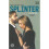Splinter 1