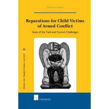 Reparations for Child Victims of Armed Conflict State of the Field and Current Challenges Series on Transnational Justice 22