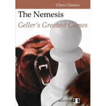 The Nemesis Geller's Greatest Games Chess Classics