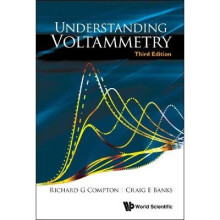 Understanding Voltammetry (Third Edition)