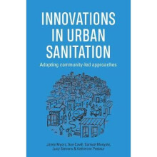Innovations for Urban Sanitation Adapting communityled approaches Open Access