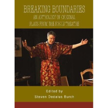 Breaking Boundaries An Anthology of Original Plays from The Focus Theatre Carysfort Press Ltd