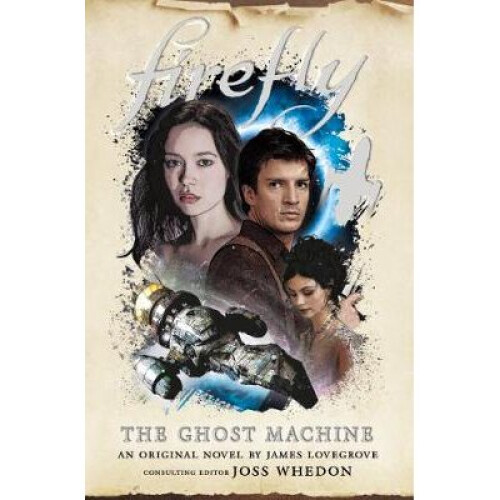 Firefly  The Ghost Machine