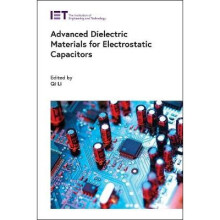 Advanced Dielectric Materials for Electrostatic Capacitors Energy Engineering