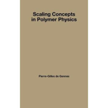 Scaling Concepts in Polymer Physics