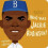 Who Was Jackie Robinson?: A Who Was? Board Book 1